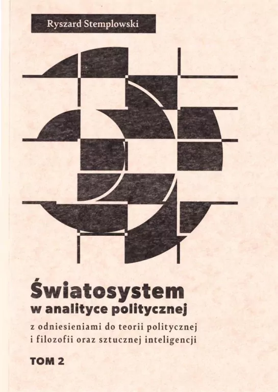 Światosystem w analityce politycznej. Tom 2 - tantis.pl