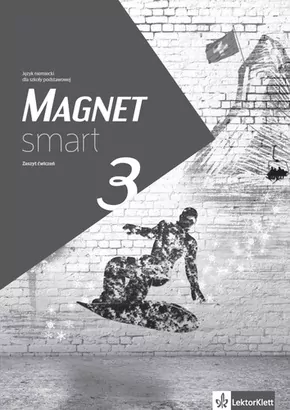 Magnet Smart 3. Zeszyt ćwiczeń. Język niemiecki dla szkoły podstawowej - tantis.pl