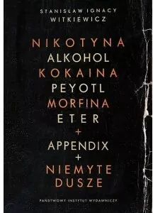 Nikotyna alkohol kokaina peyotl morfina eter. Appendix. Niemyte dusze - tantis.pl