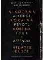 Nikotyna alkohol kokaina peyotl morfina eter. Appendix. Niemyte dusze - tantis.pl