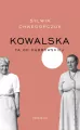 Kowalska. Ta od Dąbrowskiej - tantis.pl