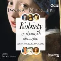 Kobiety ze słynnych obrazów. Audiobook - tantis.pl