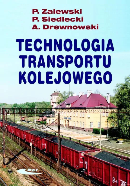 Technologia transportu kolejowego - tantis.pl