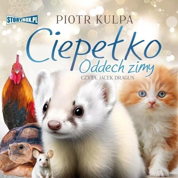 Ciepełko. Oddech zimy audiobook - tantis.pl