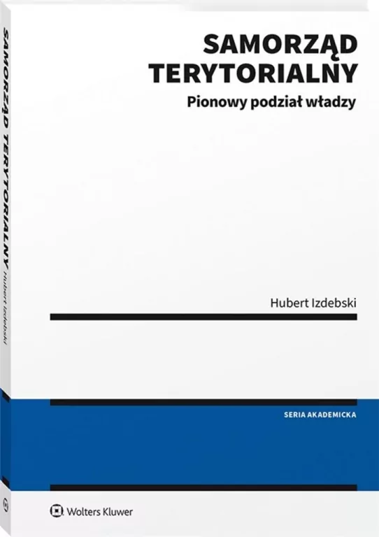 Samorząd terytorialny. Pionowy podział władzy - tantis.pl