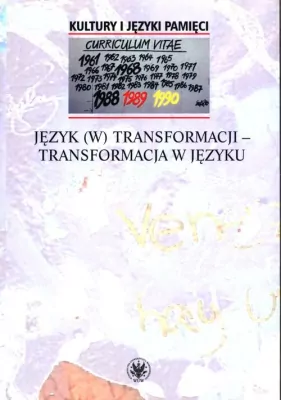 Język (w) transformacji - transformacja w języku