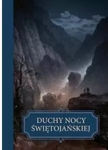 Duchy nocy świętojańskiej - tantis.pl