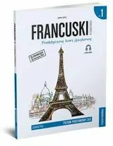 Francuski w tłumaczeniach. Praktyczny kurs językowy. Gramatyka 1. Poziom podstawowy A1 - tantis.pl