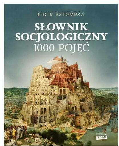 Słownik socjologiczny. 1000 pojęć - tantis.pl