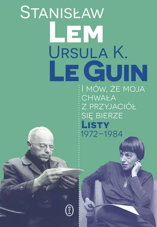 I mów, że moja chwała z przyjaciół się bierze. Listy 1972-1984 - tantis.pl
