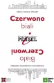 Czerwono-biali i Biało-Czerwoni - tantis.pl