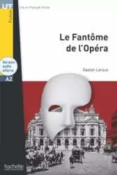 Le Fantome de l'Opera +audio online (A2)
