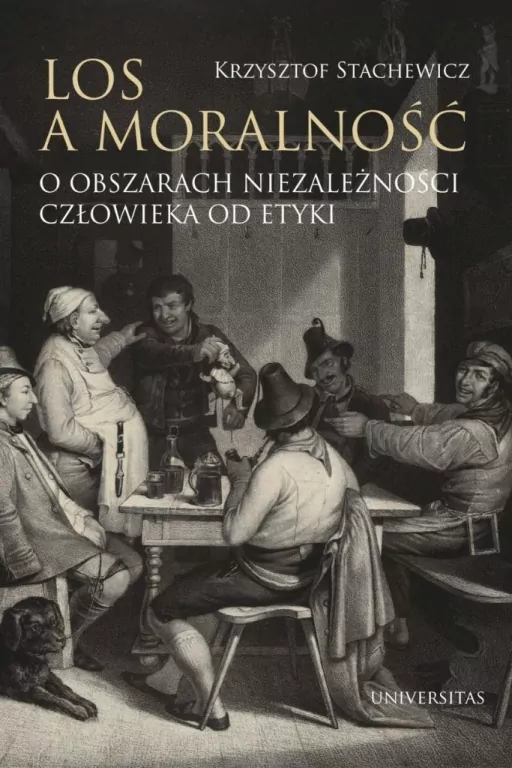 Los a moralność. O obszarach niezależności... - tantis.pl