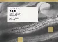 J.S. Bach. Łatwe utwory na fortepian - tantis.pl