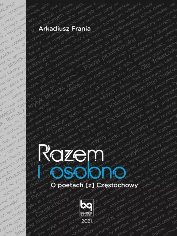 Razem i osobno. O poetach [z] Częstochowy - tantis.pl
