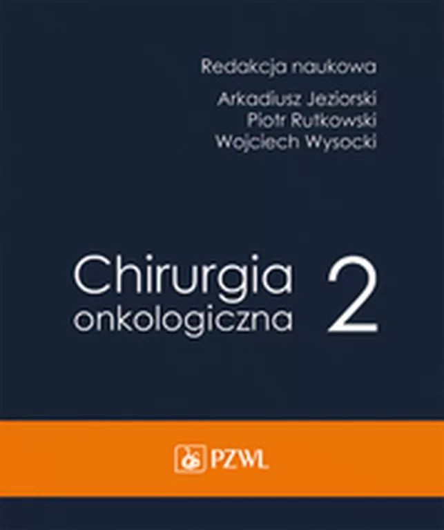 Chirurgia onkologiczna T.2 - tantis.pl