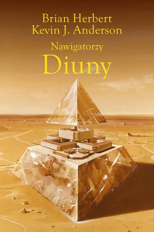 Nawigatorzy Diuny. Wielkie szkoły Diuny. Tom 3 - tantis.pl