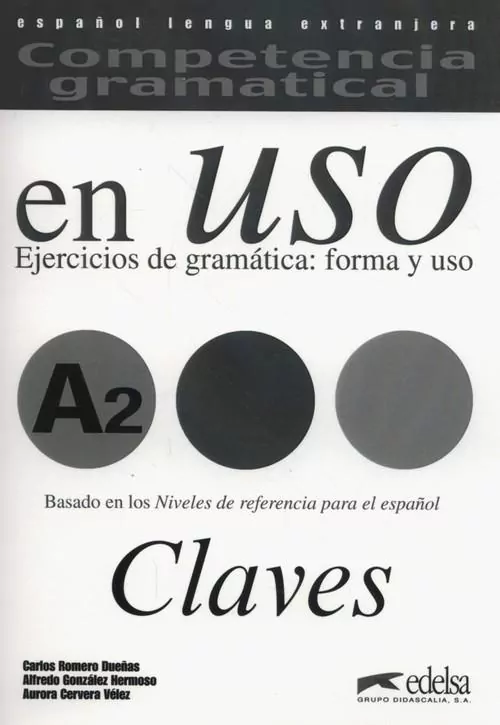 Uso A2 claves ejercicios de gramatica - tantis.pl