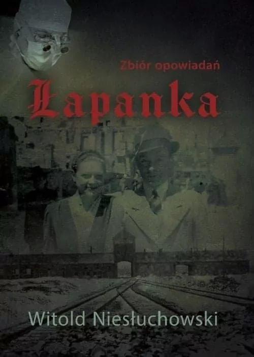 Łapanka. Zbiór opowiadań - tantis.pl