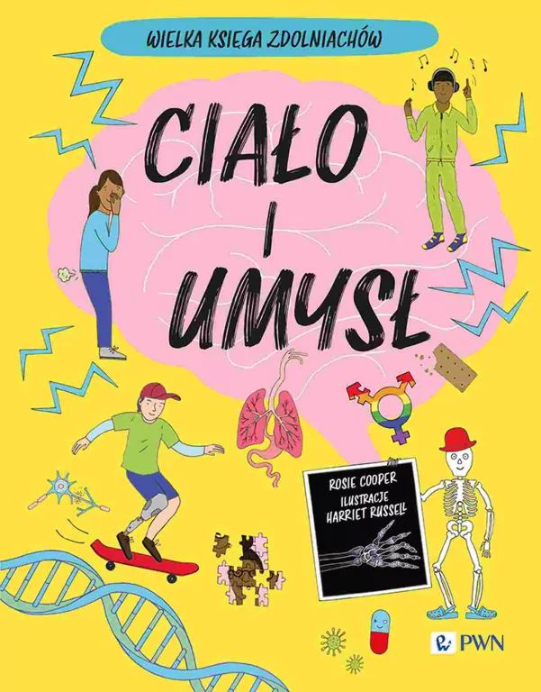 Ciało i umysł. Wielka Księga Zdolniachów - tantis.pl