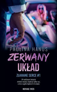 Złamane serce T.1 Zerwany układ - tantis.pl