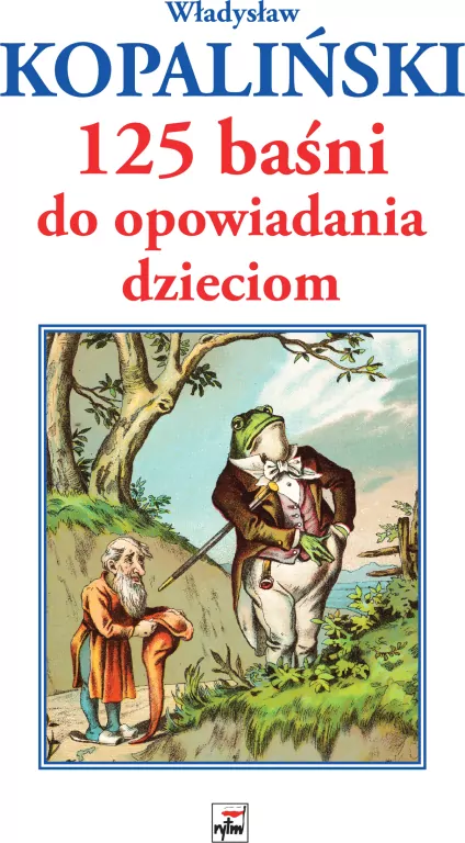 125 baśni do opowiadania dzieciom - tantis.pl