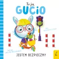 Jestem bezpieczny. To ja, Gucio! - tantis.pl