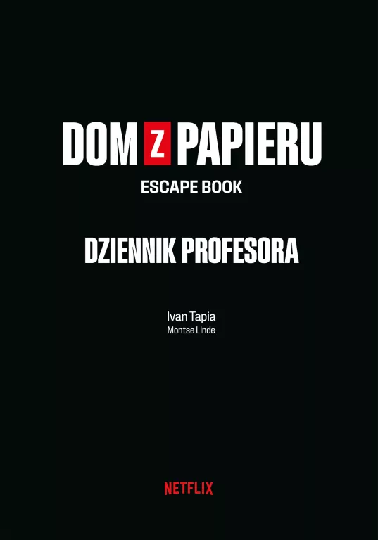 Dom z papieru. Dziennik Profesora. Escape book - tantis.pl