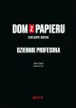 Dom z papieru. Dziennik Profesora. Escape book - tantis.pl