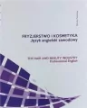 Fryzjerstwo i kosmetyka. Język angielski zawodowy - tantis.pl
