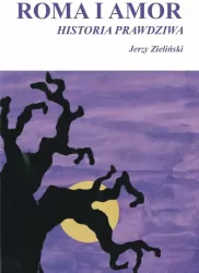 Roma i Amor - historia prawdziwa