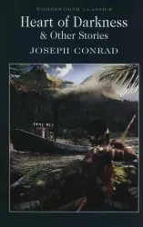 Heart of Darkness & Other Stories
