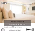Inwestowanie w nieruchomości. Poradnik. Audiobook - tantis.pl