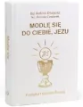 Modlę się do Ciebie, Jezu w.biała - tantis.pl