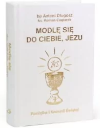 Modlę się do Ciebie, Jezu w.biała