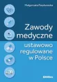 Zawody medyczne ustawowo regulowane w Polsce - tantis.pl