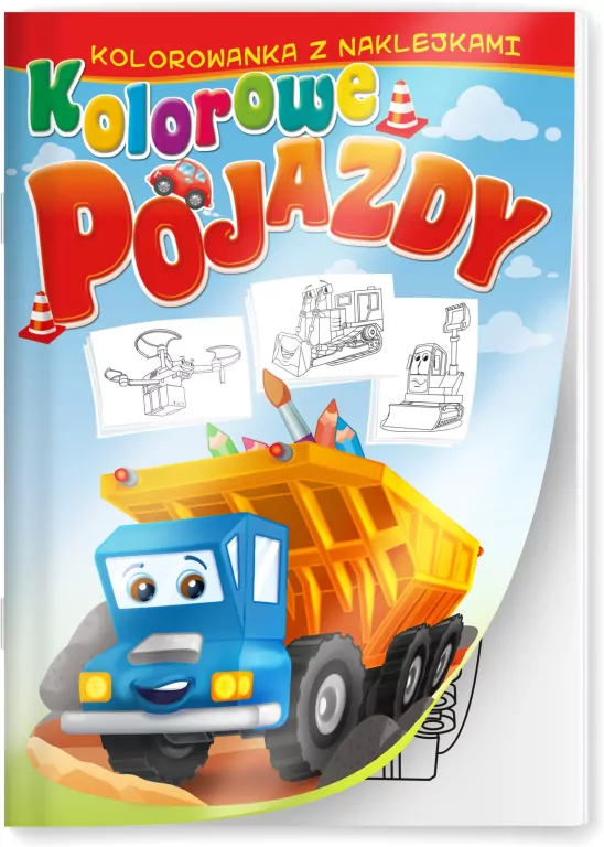 Kolorowe pojazdy. Kolorowanka z naklejkami - tantis.pl