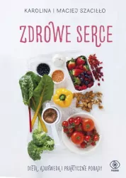 Zdrowe serce. Dieta ajurwedą i praktyczne porady
