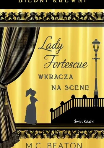 Biedni krewni. Lady Fortescue wkracza na scenę - tantis.pl