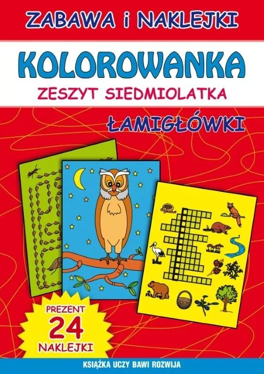 Kolorowanka. Zeszyt siedmiolatka. Łamigłówki - tantis.pl