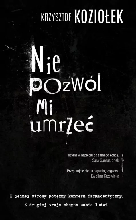 Nie pozwól mi umrzeć - tantis.pl