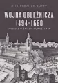Wojna oblężnicza 1494-1660 - tantis.pl