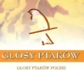 Głosy Ptaków vol.1 - Głosy Ptaków Polski (2CD) - tantis.pl