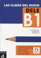 Las Claves Del Nuevo Dele. B1 + CD - tantis.pl