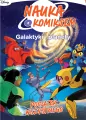 Nauka z komiksem - Galaktyki i planety, t. 1 Początek wszystkiego - tantis.pl
