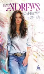 Cykl Ukryte Dziedzictwo. Szafirowy płomień. Tom 4