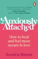 Anxiously Attached wer. angielska - tantis.pl