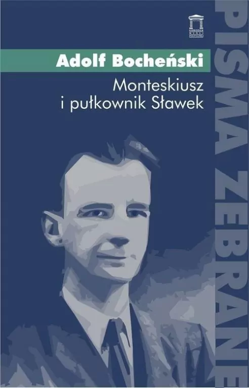 Monteskiusz i pułkownik Sławek - tantis.pl