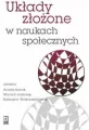 Układy złożone w naukach społecznych. Wybrane zagadnienia - tantis.pl