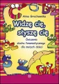 Widzę cię, słyszę cię 1. Ćwiczenia słuchu fonematycznego dla małych dzieci - tantis.pl
